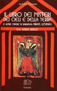 Immagine copertina libro Il libro dei misteri dei cieli e della terra (e altre opere di Bakhayla Mika'el, Zosimas)