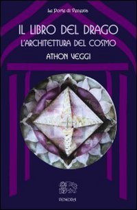 Immagine copertina libro Il libro del drago: l'architettura del cosmo
