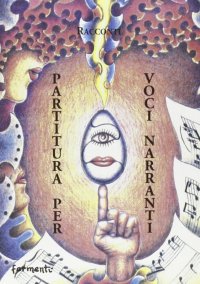 Immagine copertina libro Partitura per voci narranti