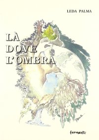 Immagine copertina libro Là dove l'ombra