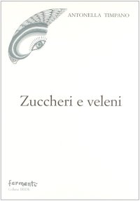 Immagine copertina libro Zuccheri e veleni