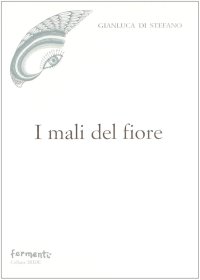 Immagine copertina libro I mali del fiore