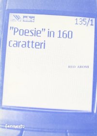 Immagine copertina libro «Poesie» in 160 caratteri