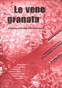 Immagine copertina libro Le vene granata. Venticinque personaggi, il Toro nel sangue