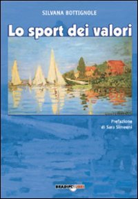 Immagine copertina libro Lo sport dei valori