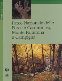Immagine copertina libro Parco delle Foreste Casentinesi, Monte Falterona e Campigna