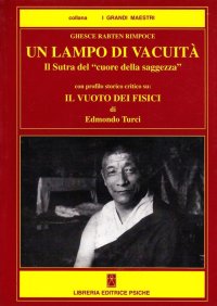 Immagine copertina libro Un lampo di vacuità. Il sutra del cuore della saggezza. Con profilo storico-critico su: il vuoto dei fisici