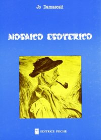 Immagine copertina libro Mosaico esoterico