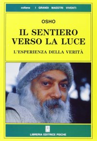 Immagine copertina libro Il sentiero verso la luce