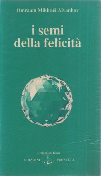 Immagine copertina libro I semi della felicità