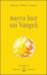 Immagine copertina libro Nuova luce sui vangeli