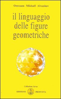 Immagine copertina libro Il linguaggio delle figure geometriche