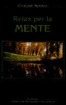Immagine copertina libro Relax per la mente. Con audiocassetta