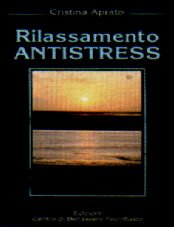 Immagine copertina libro Rilassamento antistress. Con audiocassetta