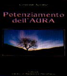 Immagine copertina libro Potenziamento dell'aura. Con audiocassetta