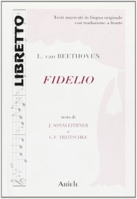 Immagine copertina libro Fidelio. Ediz. italiana e tedesca