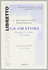 Immagine copertina libro Gli oratori. Ediz. italiana e tedesca