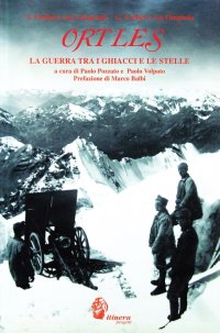 Immagine copertina libro Ortles. La guerra tra i ghiacci e le stelle