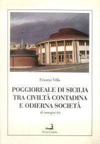 Immagine copertina libro Poggioreale di Sicilia tra civiltà contadina e odierna società