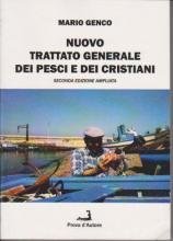 Immagine copertina libro Trattato generale dei pesci e dei cristiani