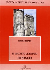 Immagine copertina libro Il dialetto cilentano nei proverbi