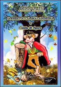 Immagine copertina libro La bertuccia malandrina