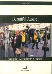 Immagine copertina libro Beautiful Aussie. Australia-Australia mio dis-amore-490 kwanza a testa (già scontato). La mia Angola