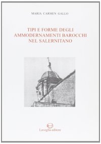 Immagine copertina libro Tipi e forme degli ammodernamenti barocchi