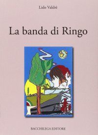 Immagine copertina libro La banda di Ringo