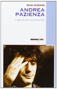 Immagine copertina libro Andrea Pazienza. I segni di una resa invincibile