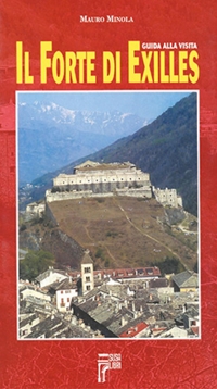 Immagine copertina libro Il forte di Exilles. Guida alla visita