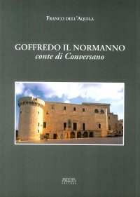Immagine copertina libro Goffredo il normanno conte di Conversano