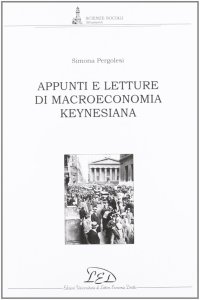 Immagine copertina libro Appunti e letture di macroeconomia keynesiana