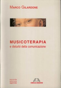 Immagine copertina libro Musicoterapia e disturbi della comunicazione