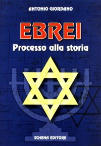 Immagine copertina libro Ebrei. Processo alla storia