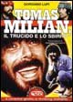 Immagine copertina libro Tomas Milian. Il trucido e lo sbirro