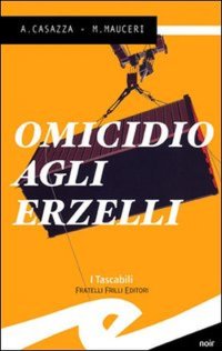 Immagine copertina libro Omicidio agli Erzelli
