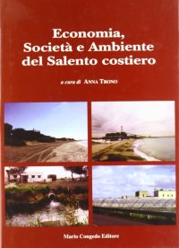 Immagine copertina libro Economia, società e ambiente del Salento costiero