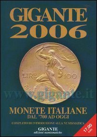 Immagine copertina libro Gigante 2006. Monete italiane dal '700 ad oggi