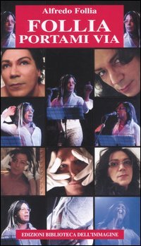 Immagine copertina libro Follia portami via