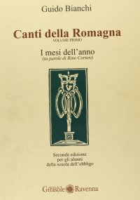 Immagine copertina libro Canti della Romagna. I mesi dell'anno