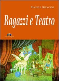 Immagine copertina libro Ragazzi e teatro