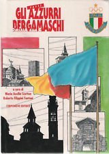 Immagine copertina libro Tutti gli azzurri bergamaschi. Dalla A alla Z