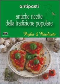 Immagine copertina libro Puglia e Basilicata. Antipasti