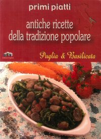 Immagine copertina libro Puglia e Basilicata. Primi piatti