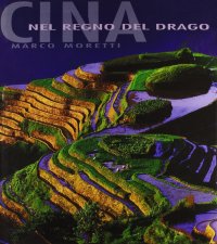 Immagine copertina libro Cina. Nel regno del drago