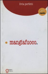 Immagine copertina libro Mangiafuoco