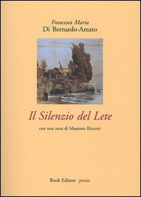 Immagine copertina libro Il silenzio del Lete