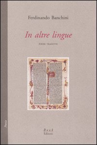 Immagine copertina libro In altre lingue. Poesie tradotte
