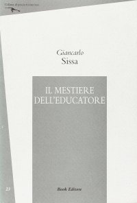 Immagine copertina libro Il mestiere dell'educatore